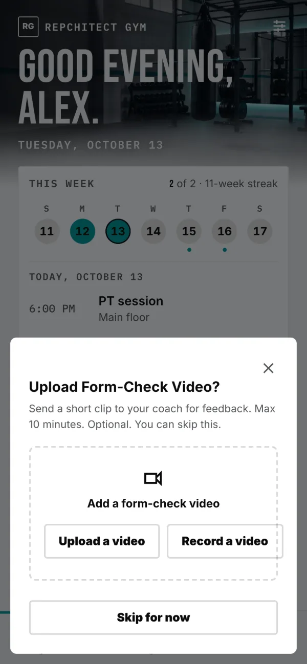 Send your coach a form-check clip, or skip it.