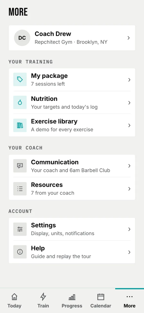 More: your coach, your training, your coach’s extras and your account.